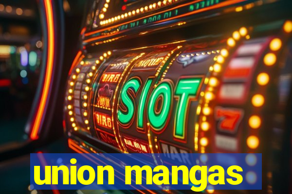 union mangas